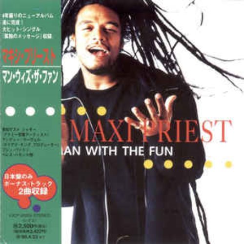 Maxi Priest - Man With The Fun