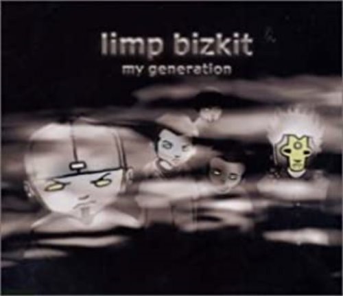 Limp Bizkit - My Generation (Single)