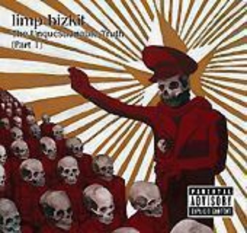 Limp Bizkit - The Unquestionable Truth (Part 1) (digi)