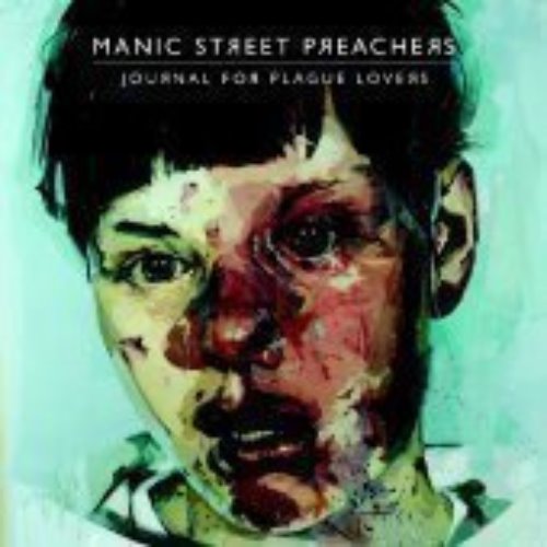 Manic Street Preachers - Journal For Plague Lover