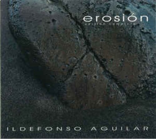 Ildefonso Aguilar - Erosion (digi)