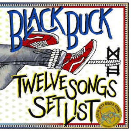 (J-Rock)Black Buck - Twelve Songs Set List