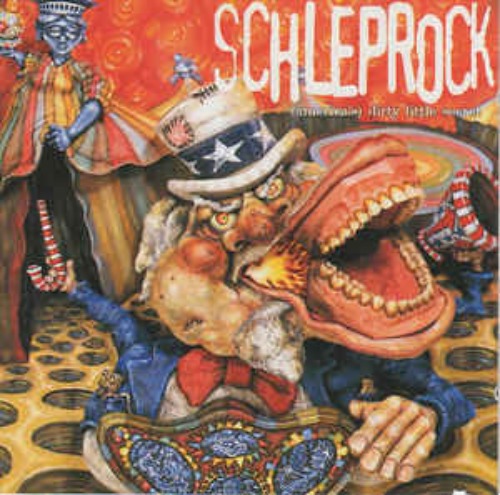 Schleprock - (America&#039;s) Dirty Little Secret