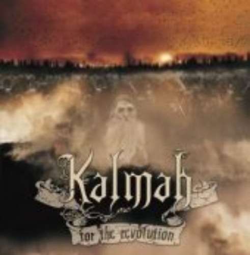 Kalmah - For The Revolution (미)