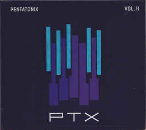 Pentatonix - PTX Vol.II (digi)
