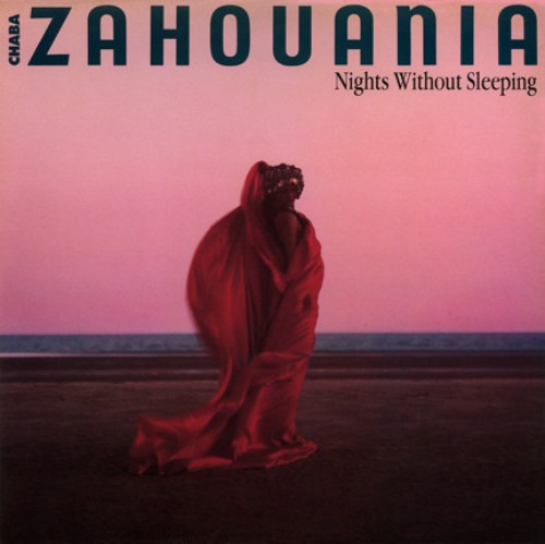 Chaba Zahouania - Nights Without Sleeping