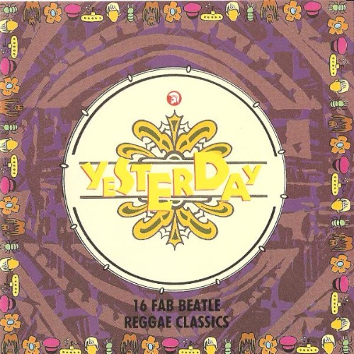 V.A. - Yesterday: 16 Fab Beatle Reggae Classics