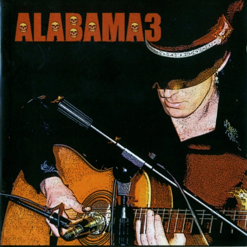 Alabama 3 - Last Tran To Nashville Vol.2