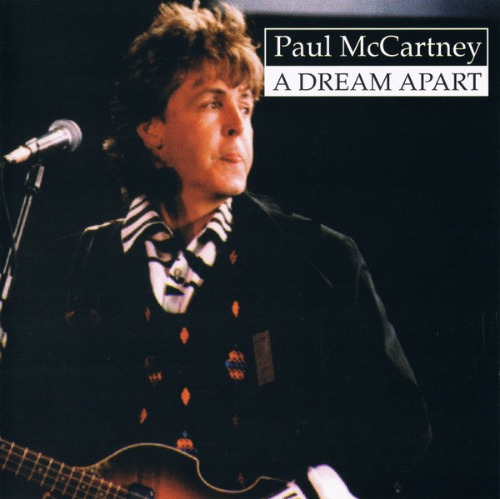 Paul McCartney - A Dream Apart (bootleg)