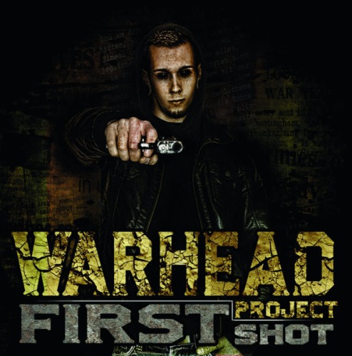 Warhead Project – First Shot