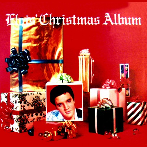 Elvis Presley – Elvis&#039; Christmas Album