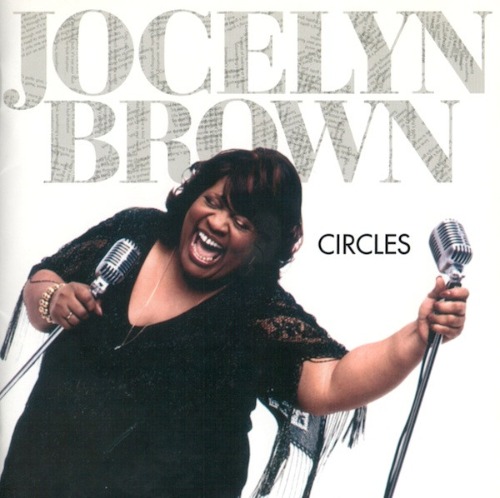 Jocelyn Brown – Circles