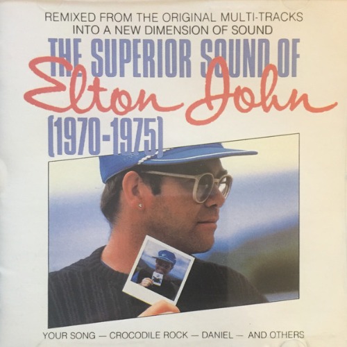 Elton John – The Superior Sound Of Elton John (1970-1975)