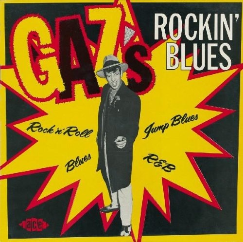 V.A. - Gaz&#039;s Rockin&#039; Blues