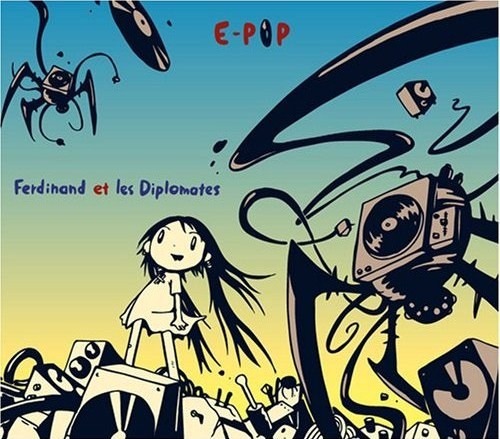 Ferdinand Et Les Diplomates – E-PoP (digi)