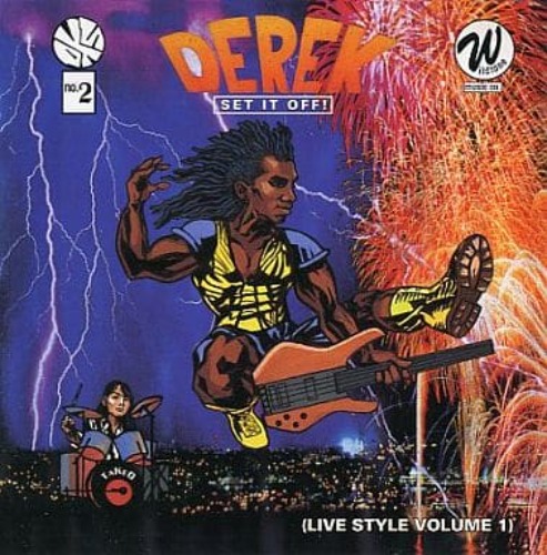 Derek – Set It Off! (Live Style Volume 1)