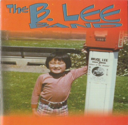 The Bruce Lee Band – The B. Lee Band