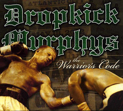 Dropkick Murphys – The Warrior&#039;s Code (digi)