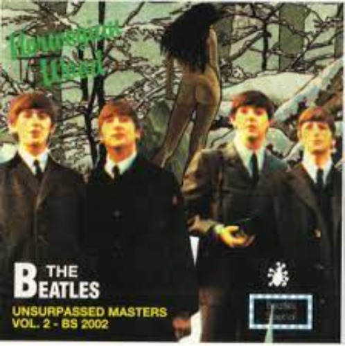 The Beatles – Unsurpassed Masters Vol.2 (bootleg)