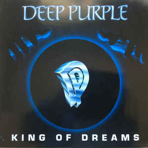 Deep Purple - King Of Dreams (Single)