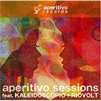 V.A. - Aperitivo Sessions feat.Kaleidoscopio + Riovolt (미)