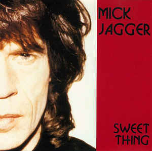 Mick Jagger - Sweet Thing (bootleg)