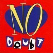 No Doubt - No Doubt (미)