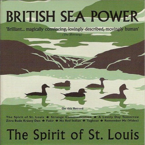 (Rental)British Sea Power - The Spirit Of St.Louis 