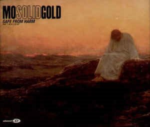 Mo Solid Gold - Safe From Harm (Single)