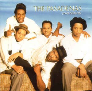 The Pasadenas - Yours Sincerely