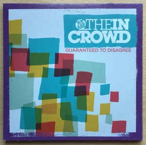 We Are The in Crowd - Guaranteed To Disagree (EP - digi)