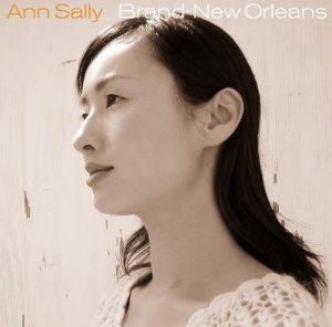 (J-Pop)Ann Sally - Brand-New Orleans
