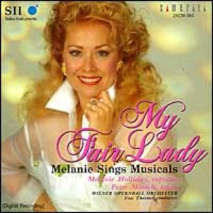 Melanie - My Fair Lady: Melanie Sings Musicals