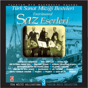Aziz Türk Sanat Müziği Grubu - Saz Eserleri, Vol. 3