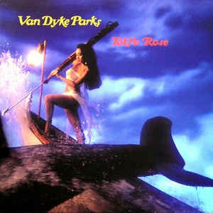 Van Dyke Park - Tokyo Rose