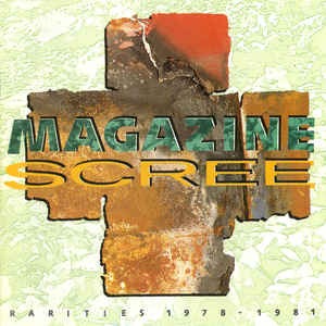 Magazine - Scree: Rarities 1978-1981
