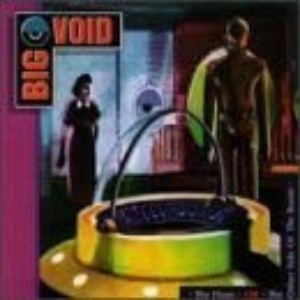 Big Void - The Floor Or The Other Side Of The Room