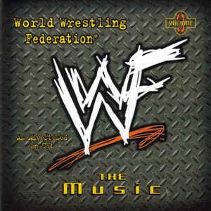 V.A. - World Wrestling Federation: The Music Volume 3
