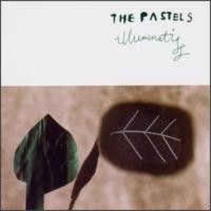 The Pastels - Illuminati
