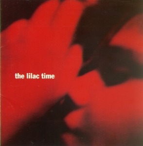 The Lilac Time - Looking For A Day In The Night