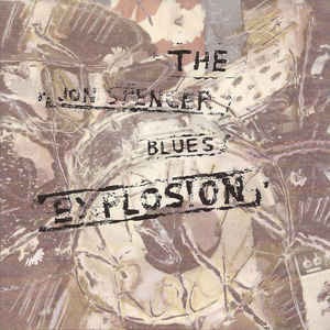 The Jon Spencer Blues Explosion - S/T