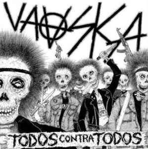 Vaaska - Todos Contra Todos
