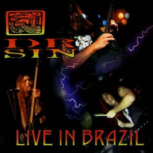 Dr.Sin - Live In Brazil (Single)
