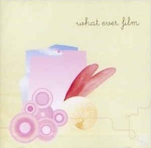 (J-Rock)What Ever Film - S/T