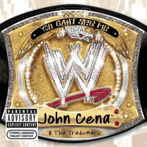John Cena And Tha Trademarc - You Can&#039;t See Me (미)