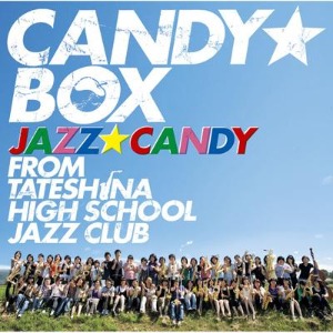 (J-Pop)Jazz*Candy from Tateshina High School Jazz Club - Candy* Box