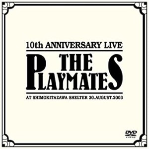 (DVD)The Playmates - 10th Anniversary Live