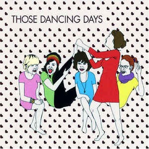 Those Dancing Days - Those Dancing Days EP (digi)