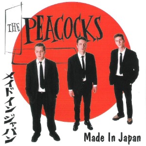 The Peacocks - Made In Japan