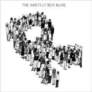 The Whitest Boy Alive - Rules (digi)